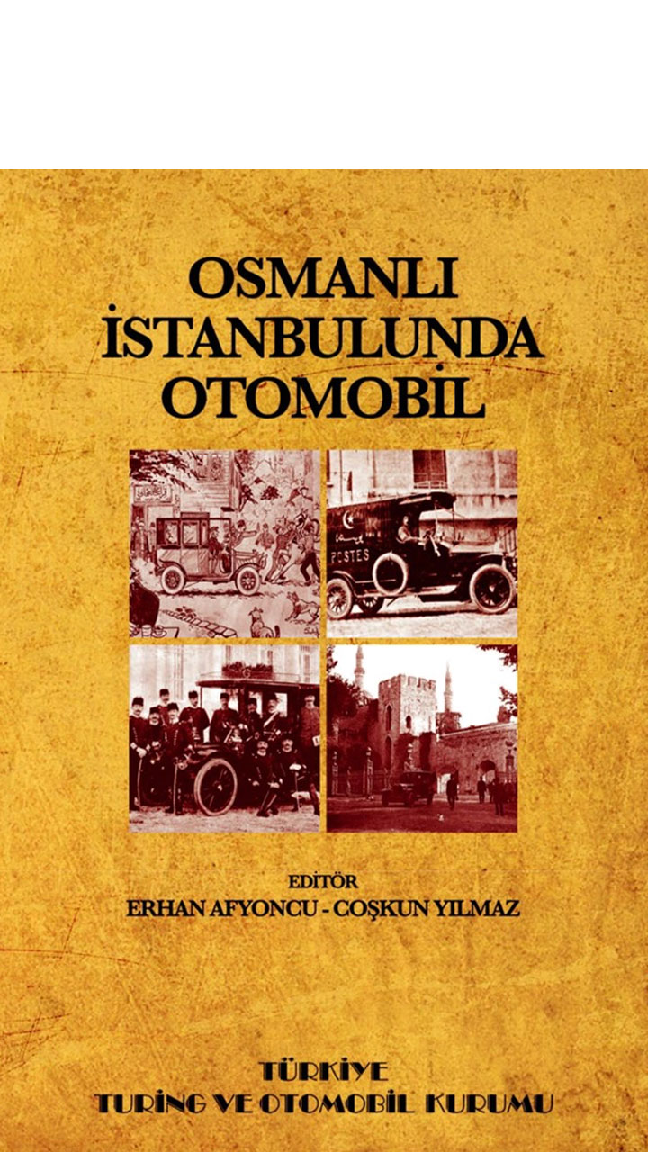Osmanlı İstanbulunda Otomobil