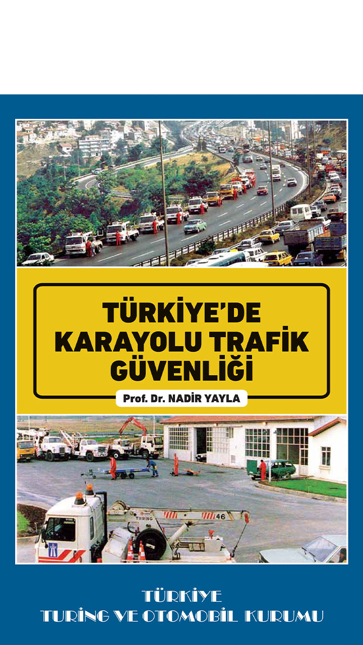 Türkiye'de Karayolu Trafik Güvenliği